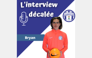 interview décalée 8 : Bryan 